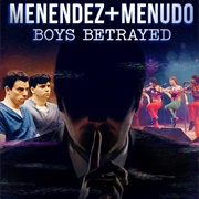 Menendez + Menudo: Boys Betrayed