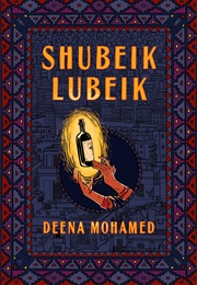 Shubeik Lubeik (Deena Mohamed)