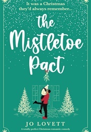 Mistletoe Pact (Jo Lovett)