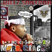 Juelz Santana - Back Like Cooked Crack 2: More Crack