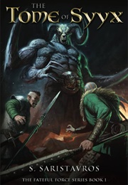 The Tome of Syyx (Stavros Saristavros)