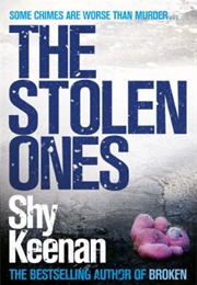 The Stolen Ones (Shy  Keenan)
