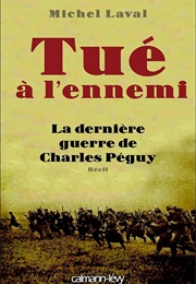 Tué À L'ennemi (Michel Laval)