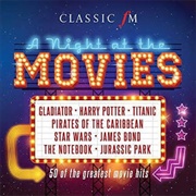 Classic FM: A Night at the Movies
