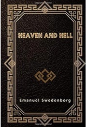 Heaven and Hell (Emanuel Swedenborg)