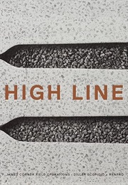 The High Line (James Corner Field Operations)