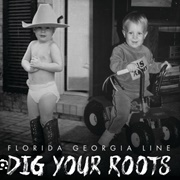 Grow Old - Florida Georgia Line