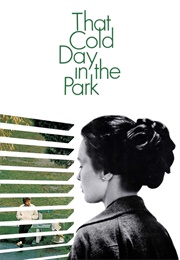That Cold Day in the Park (1969)