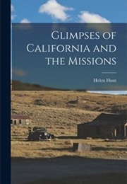 Glimpses of California (Helen Hung Jackson)