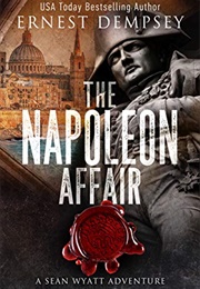 The Napoleon Affair (Ernest Dempsey)