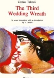 The Third Wedding Wreath (Costas Taktsis)