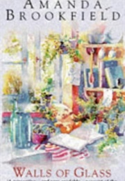 Walls of Glass (Amanda Brookfield)