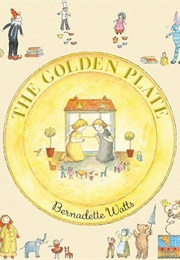 The Golden Plate (Bernadette Watts)