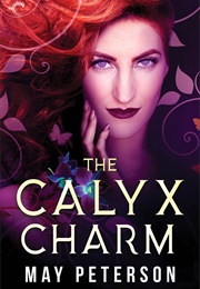The Calyx Charm (May Peterson)
