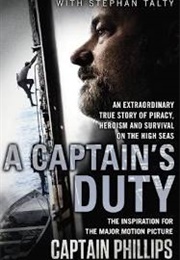 A Captain's Duty (Richard Phillips)