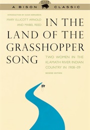 In the Land of the Grasshopper Song (Mary Ellicott Arnold)