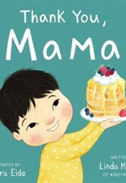 Thank You, Mama (Linda Meeker; Sandra Eide)
