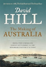 The Making of Australia (David Hill)