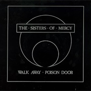 Sisters of Mercy - Walk Away