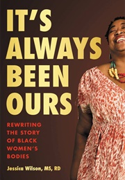 It's Always Been Ours (Jessica Wilson)