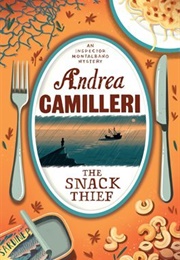 The Snack Thief (Andrea Camilleri)