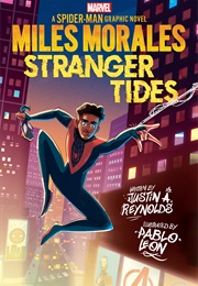 Miles Morales Vol. 2: Stranger Tides (Justin A. Reynolds)