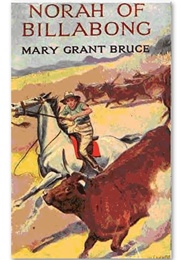 Norah of Billabong (Mary Grant Bruce)