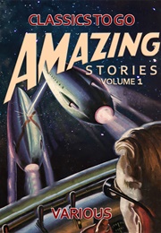 Amazing Stories, Volume 1 (Various)