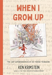 When I Grow Up (Ken Krimstein)