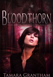 Bloodthorn (Tamara Grantham)
