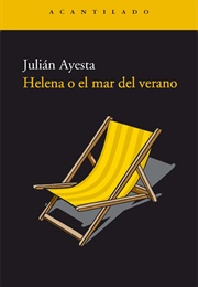 Helena O El Mar Del Verano (Julián Ayesta)