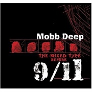 The Mix Tape Before 9/11 (Mobb Deep, 2004)