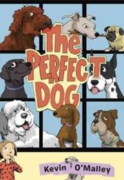 The Perfect Dog (Kevin Omalley)
