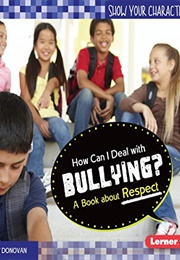 How Can I Deal With Bullying (Sandy Donovan)