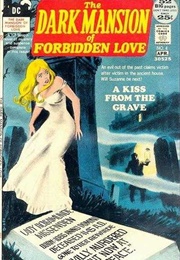 The Dark Mansion of Forbidden Love (DC Comics)