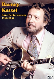 Barney Kessel: Rare Performances 1962-1991 (1995)