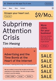 Subprime Attention Crisis (Tim Hwang)