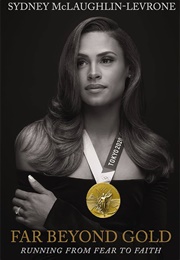Far Beyond Gold (Sydney McLaughlin)