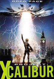 Project X-Calibur (Greg Pace)