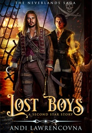 Lost Boys: A Second Star Story (Andi Lawrencovna)