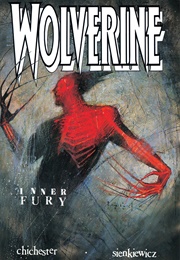 Wolverine: Inner Fury GN (Daniel G. Chichester)