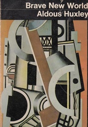 Brave New World (Aldous Huxley)