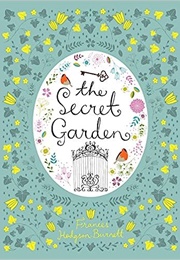 The Secret Garden (Frances Hodgson Burnett)
