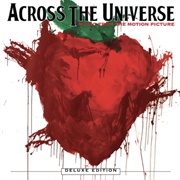 Across the Universe: Music From the Motion Picture (Various Artists, 2007)