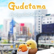 Gudetama: An Eggcellent Adventure