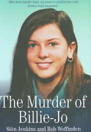 The Murder of Billie-Jo (Siôn Jenkins, Bob Woffinden)
