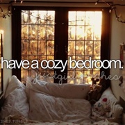 Have a Cozy Bedroom