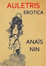 Auletris (Anaïs Nin)