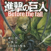 Attack on Titan: Before the Fall (Novel Series)