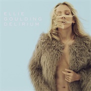 Delirium (Ellie Goulding, 2015)